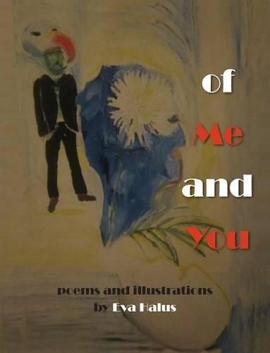 Cover image for Of Me and You (Poems 2010-2013)