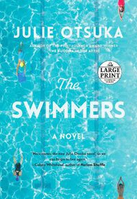 Cover image for The Swimmers: A novel