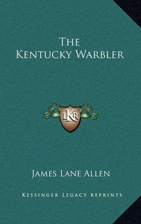 Cover image for The Kentucky Warbler