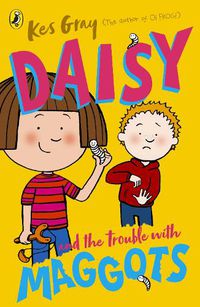 Cover image for Daisy and the Trouble with Maggots