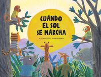 Cover image for Cuando el sol se marcha