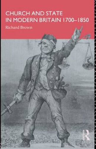 Cover image for Church and State in Modern Britain 1700-1850