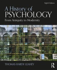Cover image for A History of Psychology: From Antiquity to Modernity