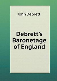 Cover image for Debrett's Baronetage of England