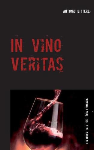 Cover image for In vino veritas: Ein neuer Fall fur Leonie Lombardi