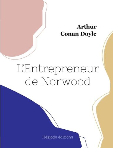 Cover image for L'Entrepreneur de Norwood