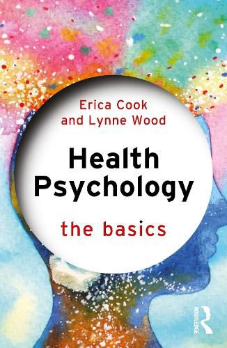 Cover image for Health Psychology: The Basics