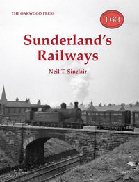 Cover image for Sunderland's Railways