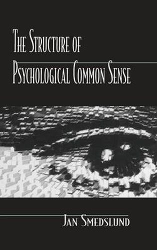 Cover image for The Structure of Psychological Common Sense