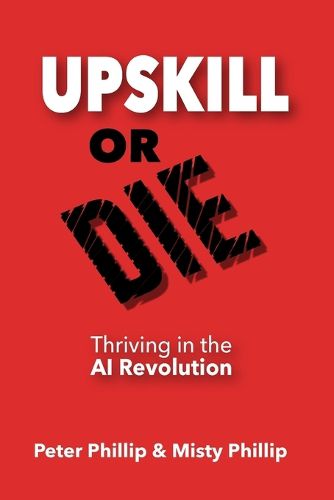 Cover image for Up Skill or Die