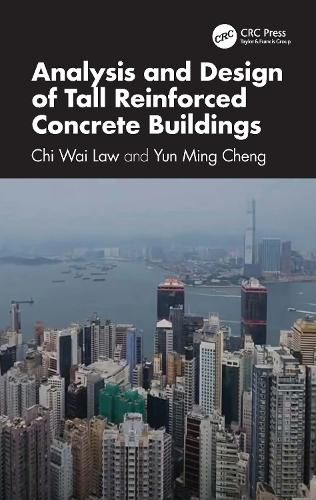 Cover image for Analysis and Design of Tall Reinforced Concrete Buildings