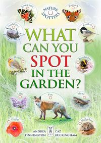 Cover image for What Can You Spot in the Garden?