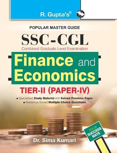 Ssc-Cgl: (Aao) Finance and Economics (Tier-II) (Paper-Iv) for Assistant Audit/Accounts Officer Exam Guide