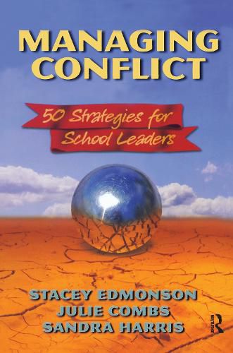 Managing Conflict: 50 Strategies for School Leaders