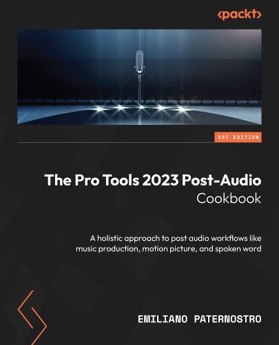 Cover image for The Pro Tools 2023 Post-Audio Cookbook