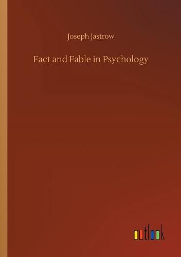 Cover image for Fact and Fable in Psychology