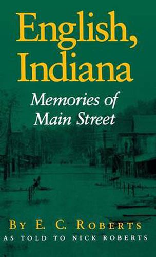 Cover image for English, Indiana: Memories of Main Street