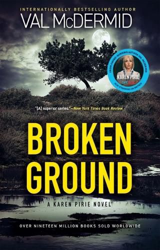 Cover image for Broken Ground: A Karen Pirie Novel