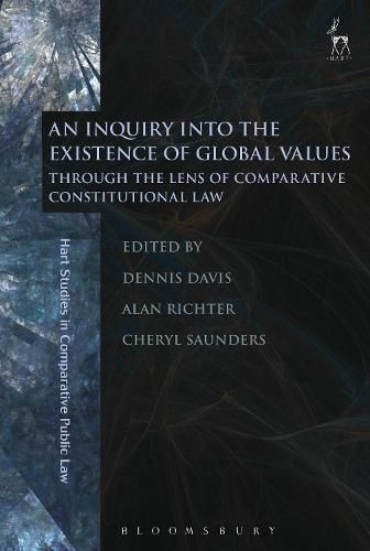 Cover image for An Inquiry into the Existence of Global Values: Through the Lens of Comparative Constitutional Law