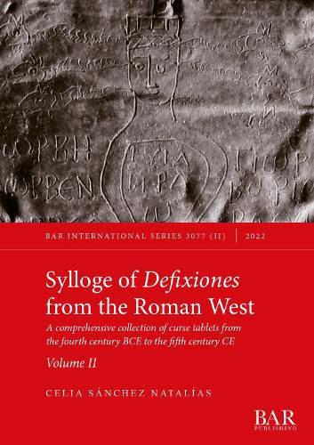 Cover image for Sylloge of Defixiones from the Roman West