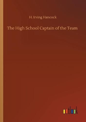 Cover image for The High School Captain of the Team