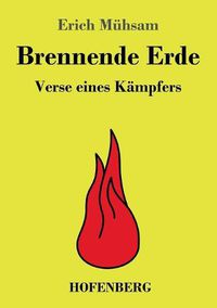 Cover image for Brennende Erde: Verse eines Kampfers