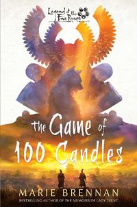 Cover image for The Game of 100 Candles: A Legend of the Five Rings Novel