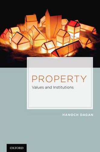 Cover image for Property: Values and Institutions