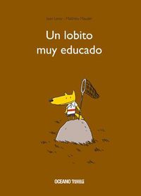 Cover image for Un Lobito Muy Educado
