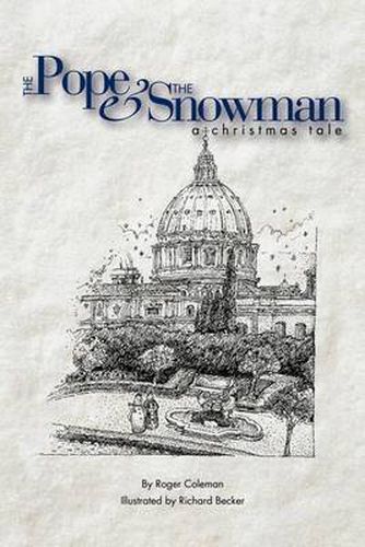 Cover image for The Pope & the Snowman: A Christmas Tale