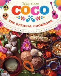 Cover image for Coco: The Official Cookbook
