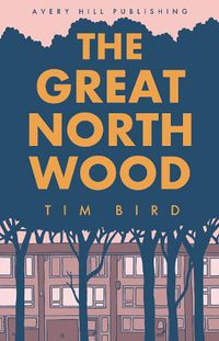 Cover image for The Great North Wood