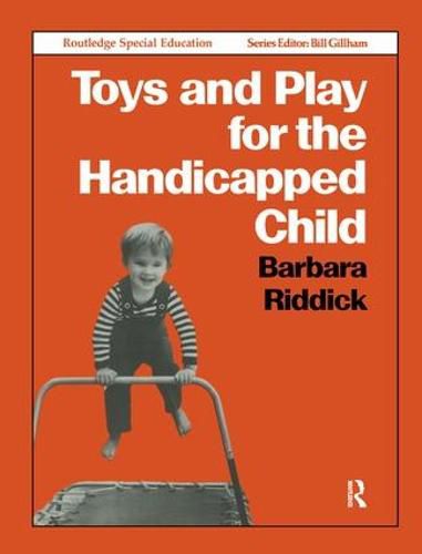 Cover image for Toys and Play for the Handicapped Child