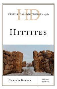 Cover image for Historical Dictionary of the Hittites