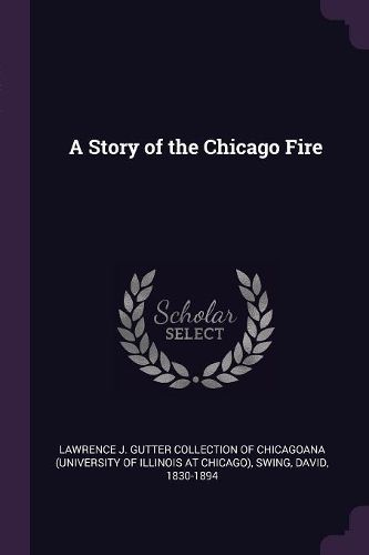Cover image for A Story of the Chicago Fire