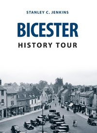 Cover image for Bicester History Tour