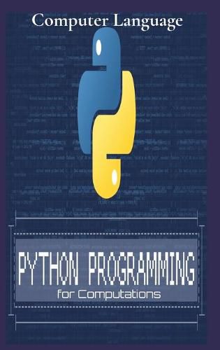 Cover image for Python Programming for Computations: Python For Everyone