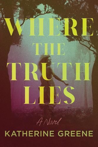 Cover image for Where the Truth Lies