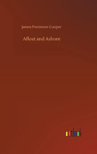 Cover image for Afloat and Ashore