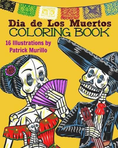 Cover image for Dia de Los Muertos Coloring Book, Volume 1