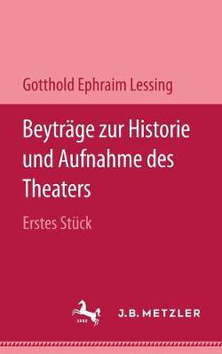 Cover image for Beytrage zur Historie und Aufnahme des Theaters: Erstes Stuck