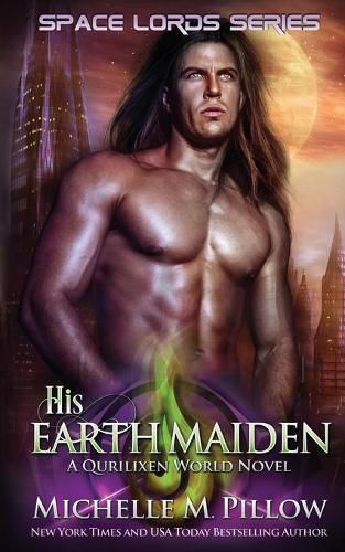 Cover image for His Earth Maiden: A Qurilixen World Novel