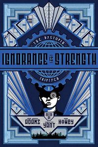 Cover image for Ignorance Is Strength