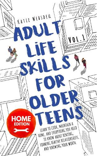 Cover image for Adult Life Skills for Older Teens, Home Edition