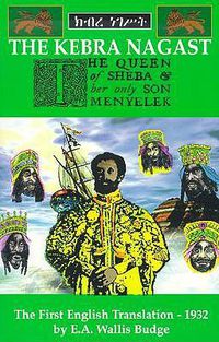 Cover image for The Queen of Sheba and Her Only Son Menyelek: Aka the Kebra Nagast