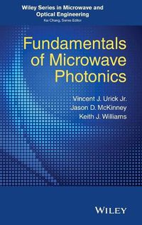 Cover image for Fundamentals of Microwave Photonics