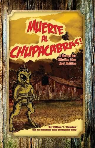 Cover image for Muerte al Chupacabras!: A Script for Cthulhu Live 3rd Edition