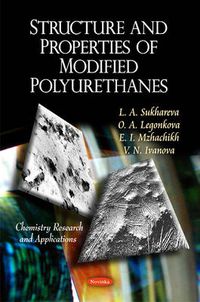 Cover image for Structure & Properties of Modified Polyurethanes