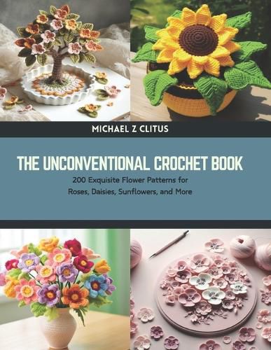 The Unconventional Crochet Book