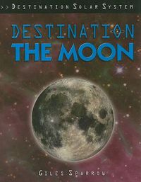 Cover image for Destination the Moon